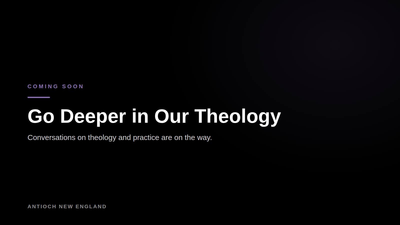 Go Deeper in Our Theology